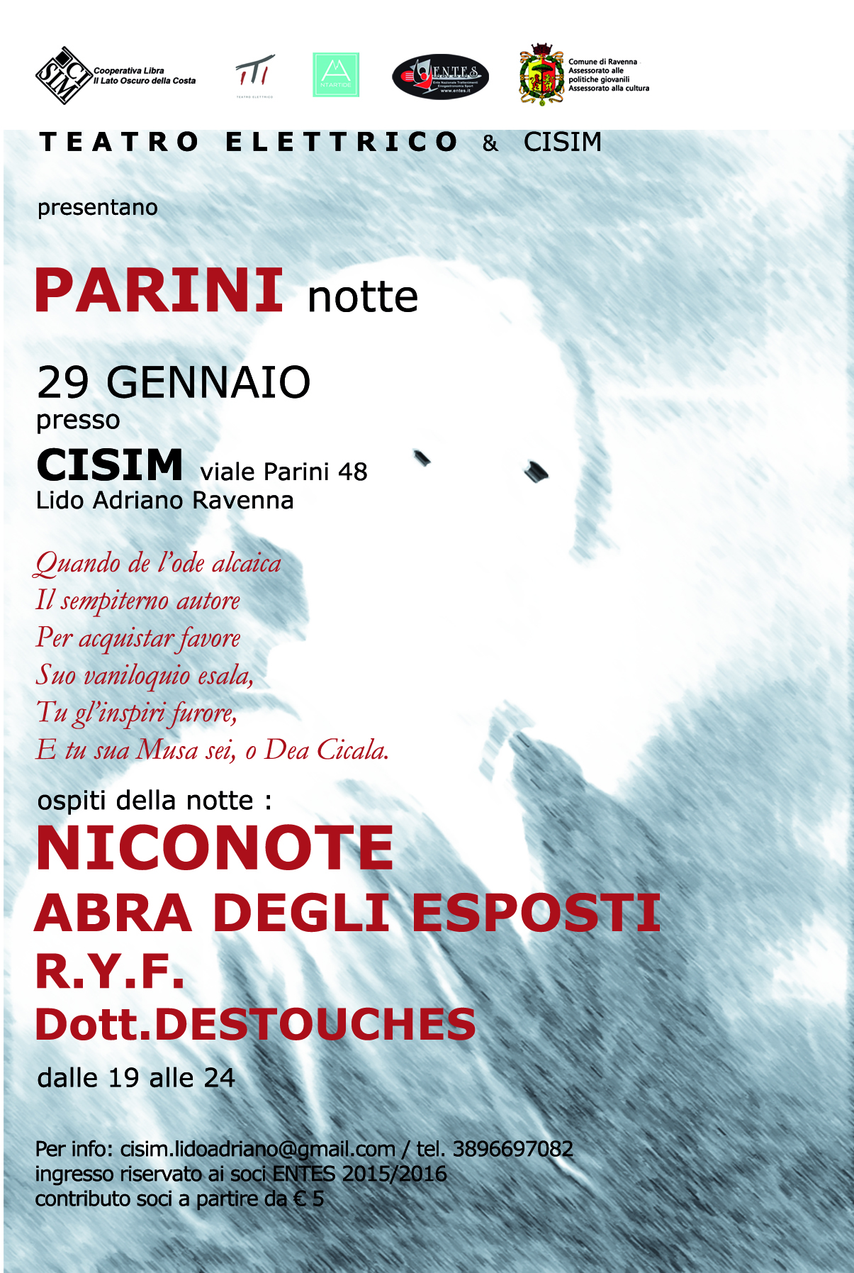 Venerdì 29 gennaio – PARINI notte – con Niconote, R.Y.F., Abra degli Esposti, Chiara Miccoli e Dott. Destouches