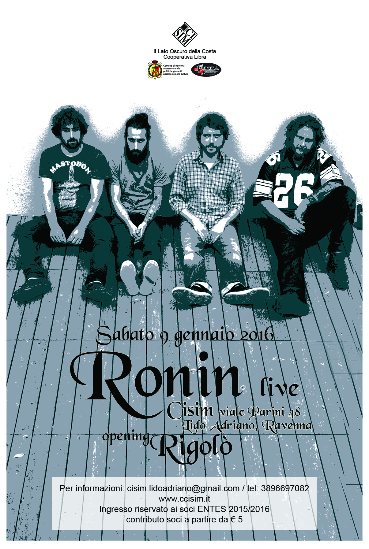 Sabato 9 gennaio – Ronin live – opening: Rigolò