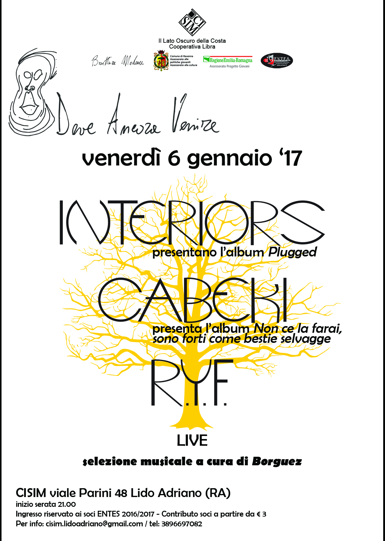 VEN 6 GEN – Deve ancora venire: Interiors – Cabeki – R.Y.F. live