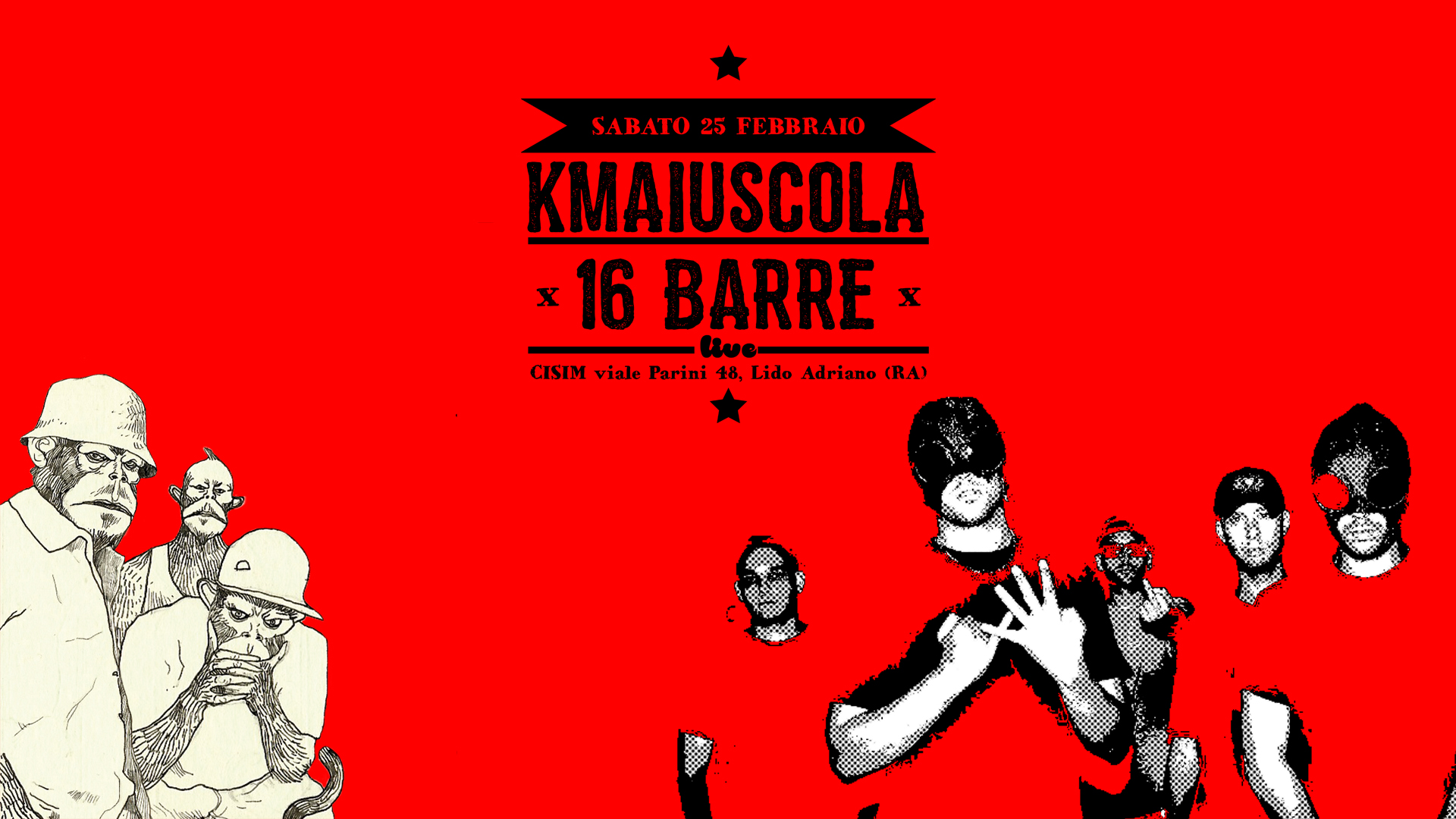 SAB 25 FEB – RAP CISIM: Kmaiuscola – 16 Barre